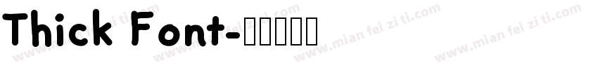 Thick Font字体转换